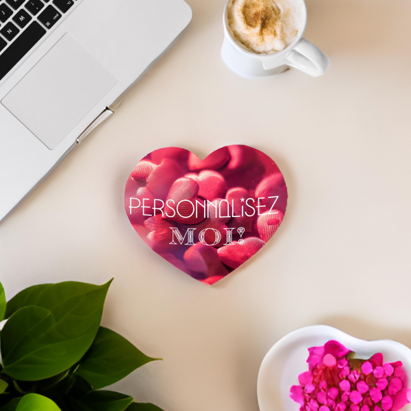Tapis de souris coeur, à personnaliser, pré commande délai 8 à 10 jours