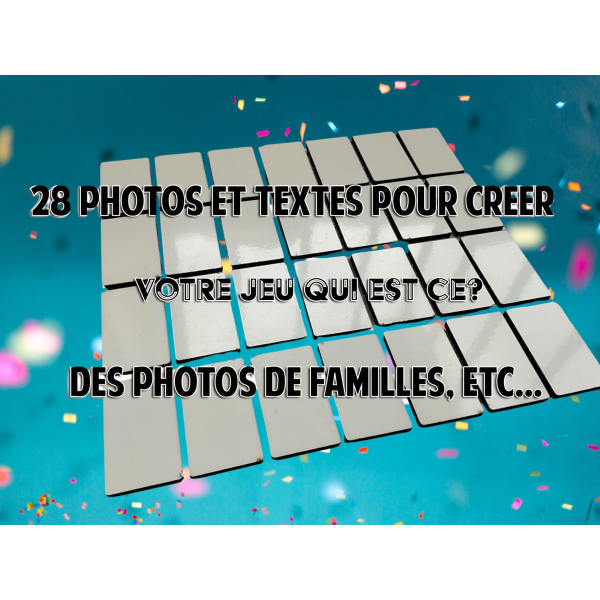 Jeu de société qui est ce? à personnaliser, pré commande délai 8 à 10 jours